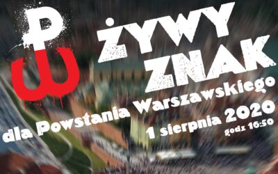 7. edycja Żywego Znaku dla Powstania Warszawskiego. Oddajmy hołd bohaterom!