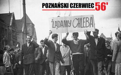 POZNAŃSKI CZERWIEC 56’ – GNIEW LUDU