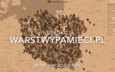 Mapa „Warstwy Pamięci”– podpowiadamy, w jaki sposób można dokonać zgłoszenia