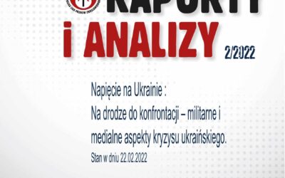 „Na drodze do konfrontacji – militarne i medialne aspekty kryzysu ukraińskiego”.